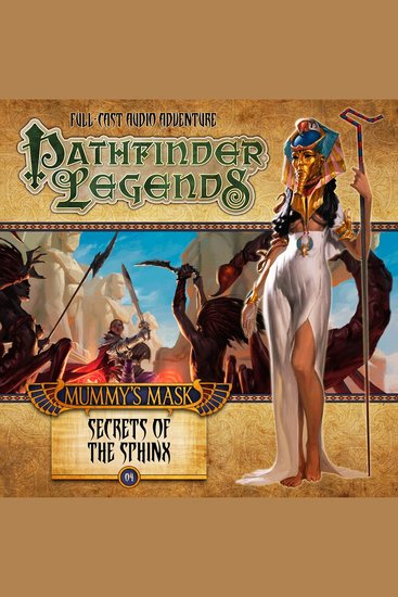 Mummy's Mask: Secrets of the Sphinx - Pathfinder Legends Season 2 Chapter 4 - cover