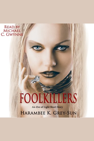 FoolKillers - An Eve of Light Short Story - cover