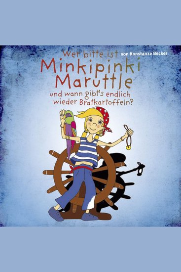 Wer bitte ist Minkipinki Maruttle - cover