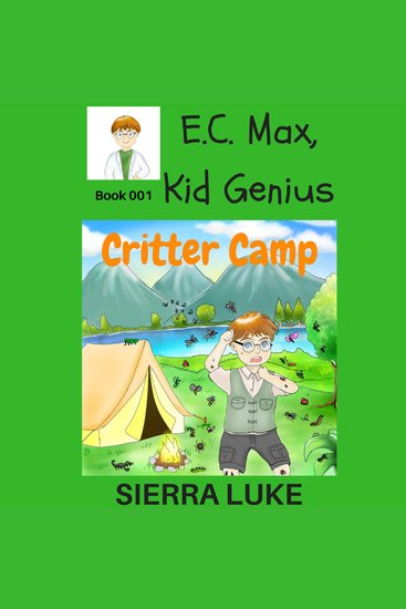 EC Max Kid Genius - Critter Camp - cover