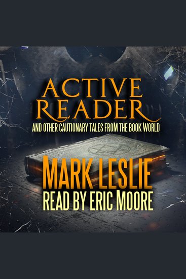 Active Reader - And Other Cautionary Tales from the Book World - cover