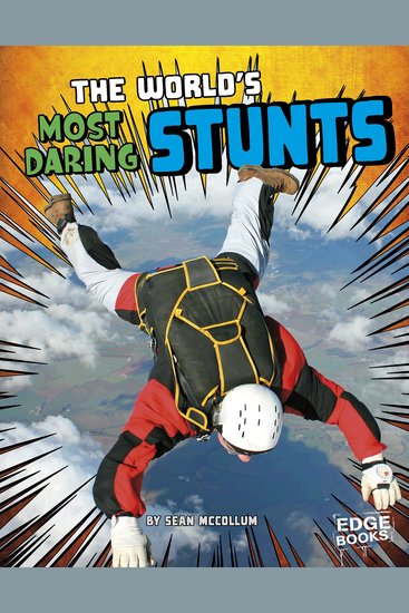 The World's Most Daring Stunts - cover