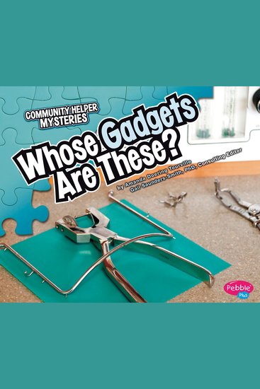 Whose Gadgets Are These? - cover