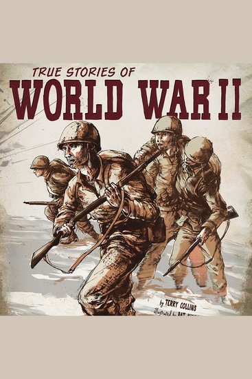 True Stories of World War II - cover