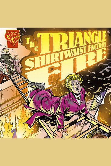 The Triangle Shirtwaist Factory Fire - cover