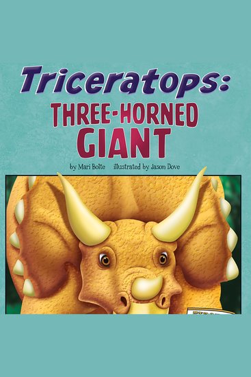 Triceratops - Three-Horned Giant - cover