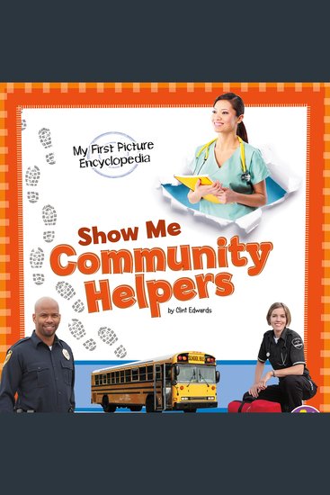 Show Me Community Helpers - My First Picture Encyclopedia - cover