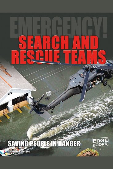 Search and Rescue Teams - Saving People in Danger - cover