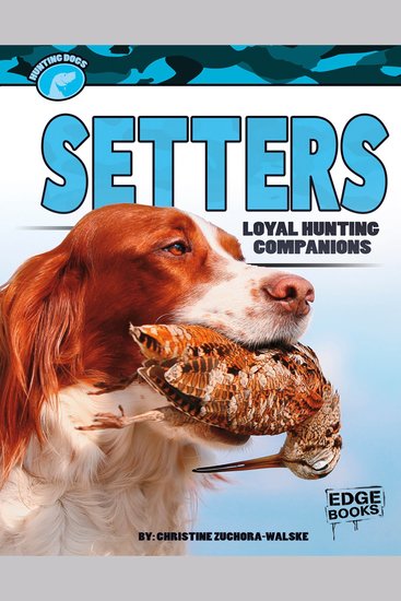 Setters - Loyal Hunting Companions - cover