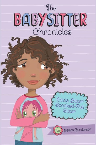 Olivia Bitter Spooked-Out Sitter! - cover