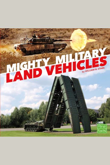 Mighty Military Land Vehicles - cover