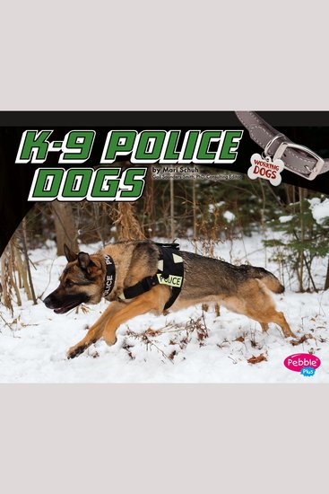 K-9 Police Dogs - cover