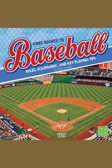 First Source to Baseball - Rules Equipment and Key Playing Tips - cover