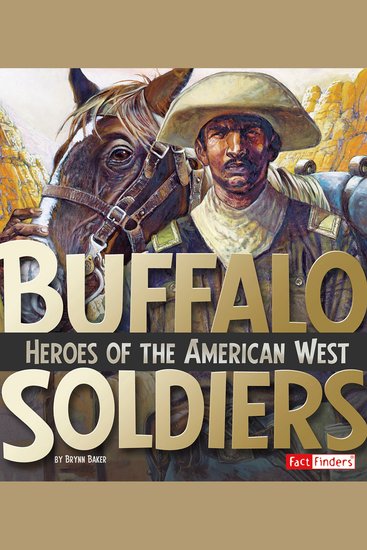 Buffalo Soldiers - Heroes of the American West - cover