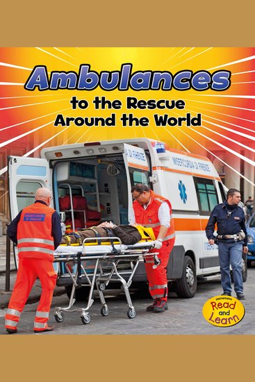 Ambulances to the Rescue Around the World - cover