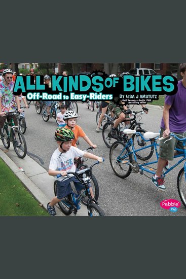 All Kinds of Bikes - Off-Road to Easy-Riders - cover