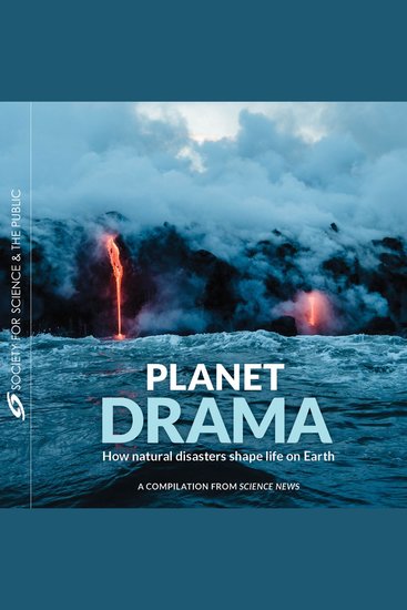 Planet Drama - How natural disasters shape life on Earth - cover