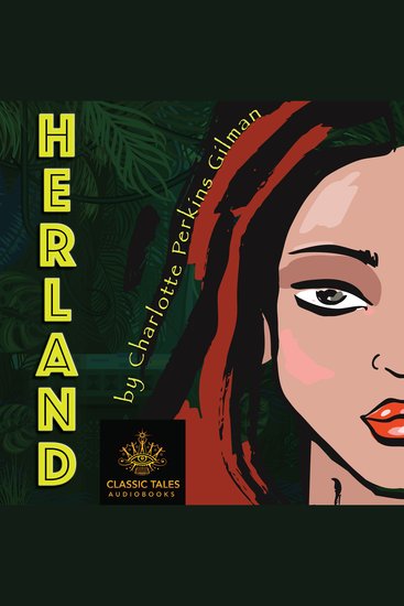 Herland - Classic Tales Edition - cover