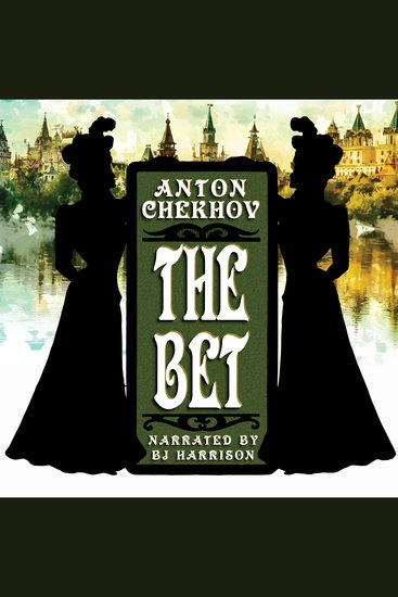 The Bet - Classic Tales Edition - cover