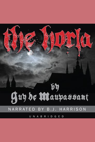 The Horla - Classic Tales Edition - cover