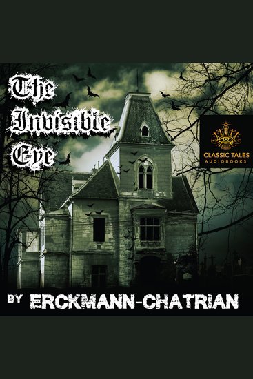 The Invisible Eye - Classic Tales Edition - cover