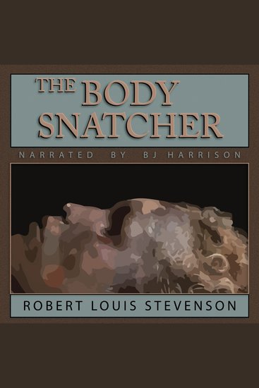 The Body Snatcher - Classic Tales Edition - cover