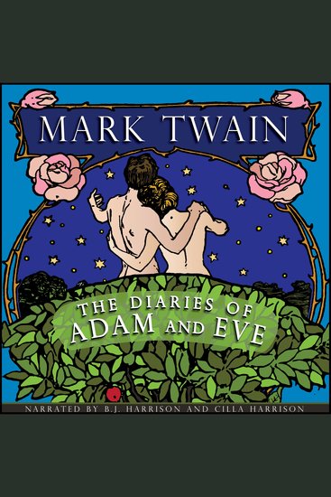 The Diaries of Adam and Eve - Classic Tales Edition - cover