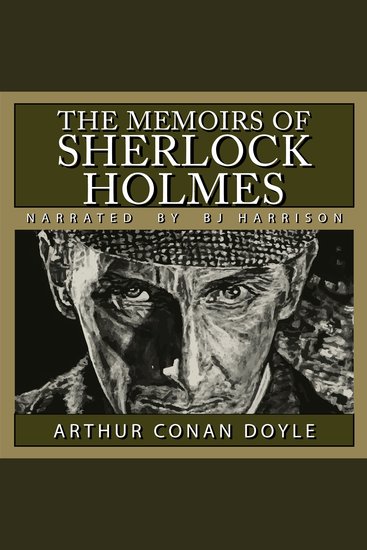 The Memoirs of Sherlock Holmes - Classic Tales Edition - cover