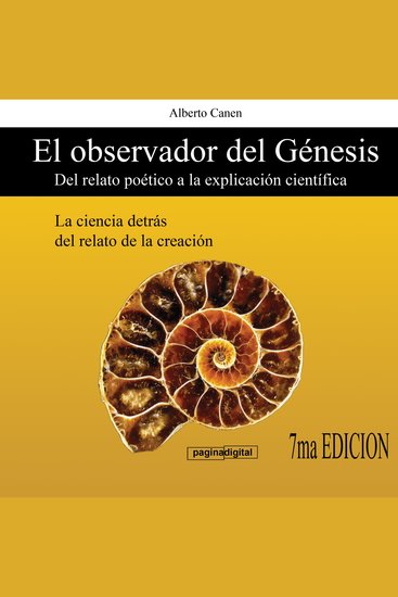 El observador del Genesis Del relato poetico a la explicacion cientifica - La ciencia detras del relato de la cracion - cover