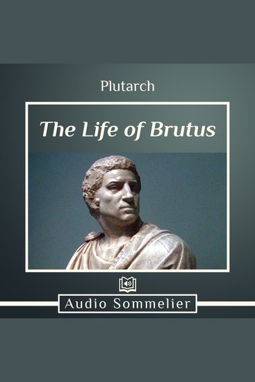 The Life of Brutus - cover