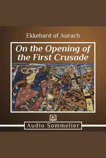 On the Opening of the First Crusade - cover