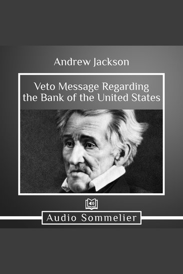 Veto Message Regarding the Bank of the United States - cover