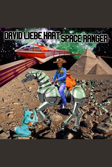 David Liebe Hart: Space Ranger - cover