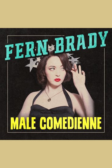 Fern Brady: Male Comedienne - cover