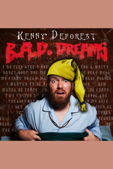 Kenny DeForest: BAD Dreams - cover