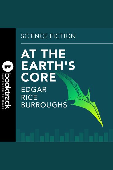 At the Earths Core - Booktrack Edition - cover
