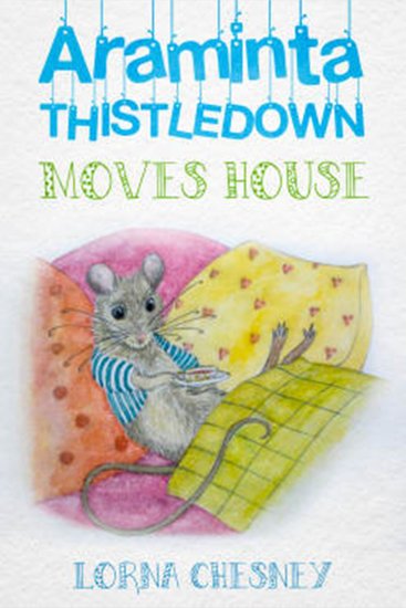 Araminta Thistledown Moves House - --- - cover