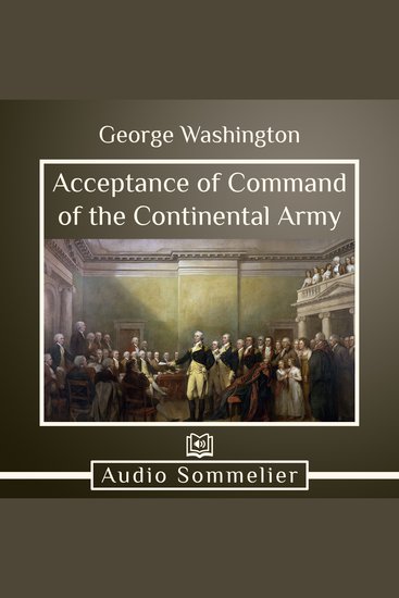 Acceptance of Command of the Continental Army - cover