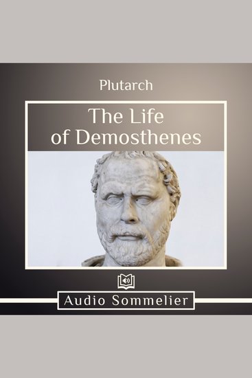 The Life of Demosthenes - cover