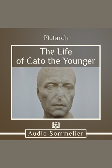 The Life of Cato the Younger - cover