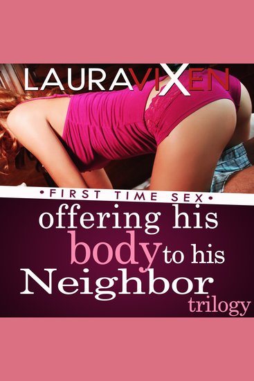 Offering His Body To His Neighbor: Trilogy - cover