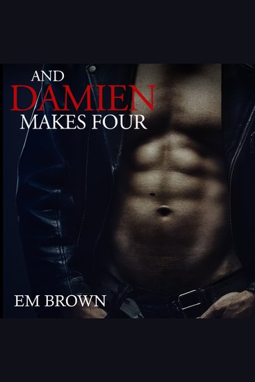 And Damien Makes Four - cover