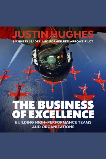 The Business of Excellence - Building high-performance teams and organizations - cover