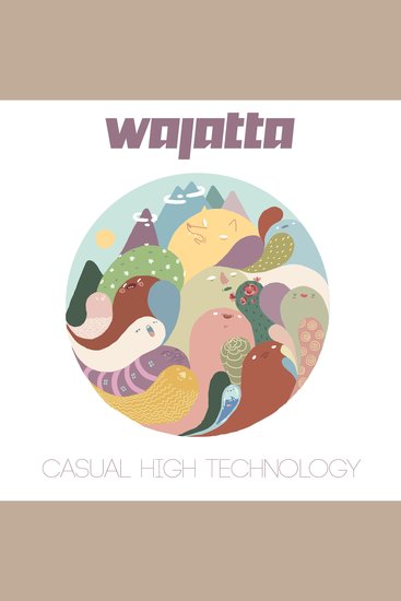 Wajatta: Casual High Technology - cover