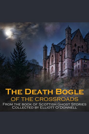 The Death Bogle of the Crossroads - cover