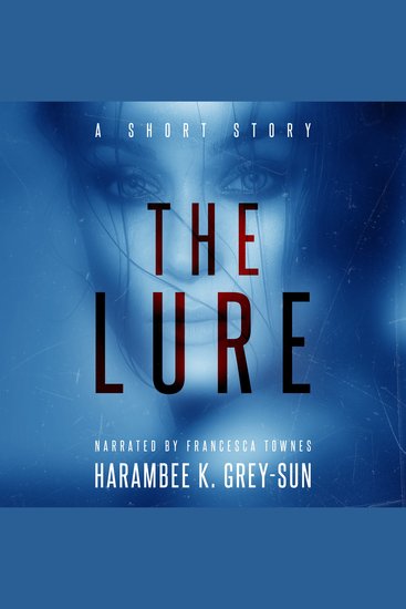 The Lure - A Short Story - cover