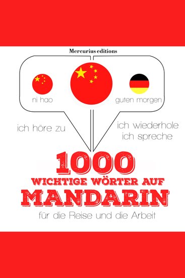 1000 wichtige Wörter auf Mandarin für die Reise und die Arbeit - cover
