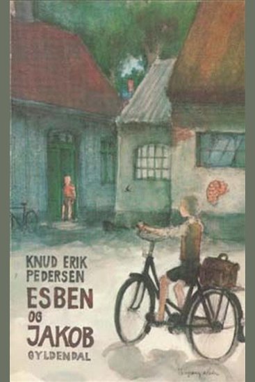 Esben og Jakob Læst af forfatteren - cover