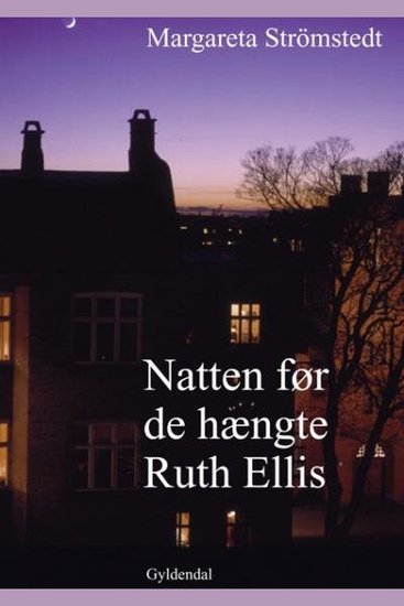 Natten før de hængte Ruth Ellis - cover