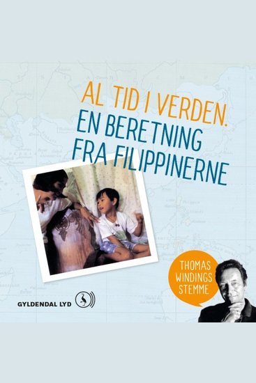 Al tid i verden - En beretning fra Filippinerne - cover